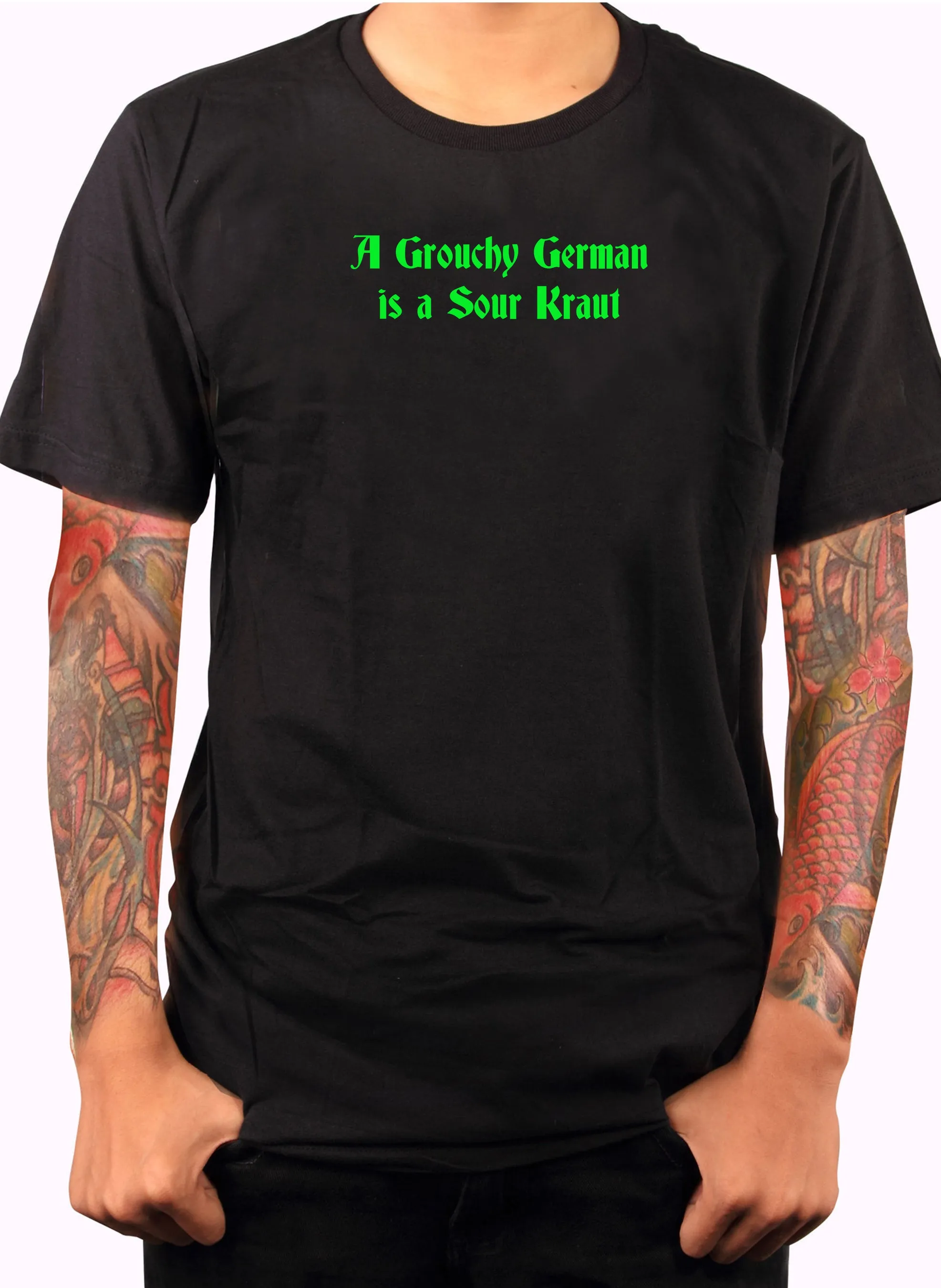 A Grouchy German is a Sour Kraut T-Shirt